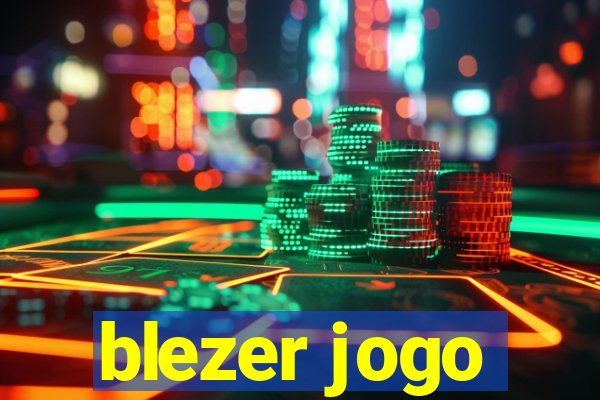 blezer jogo